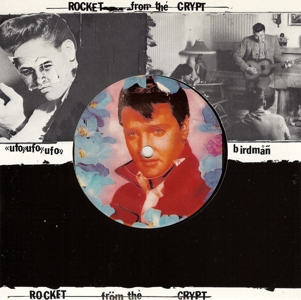 Rocket From The Crypt : Burn Mouth Off Liar With Punk Heat Blast (7",45 RPM)