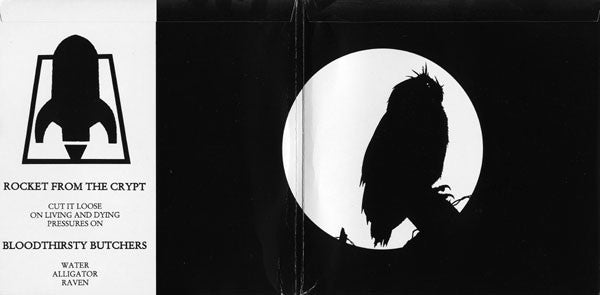 Rocket From The Crypt / Bloodthirsty Butchers : Cut It Loose / Water (7",45 RPM)