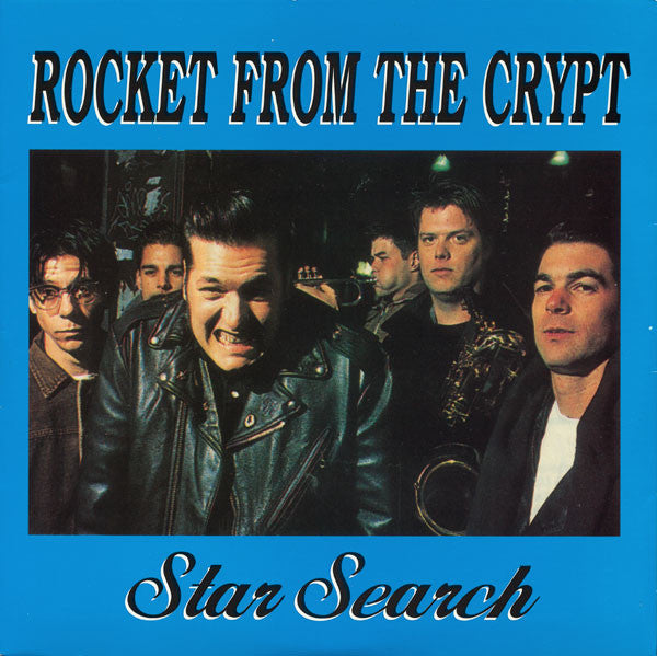 Rocket From The Crypt : Star Search (7",White Label,Unofficial Release)
