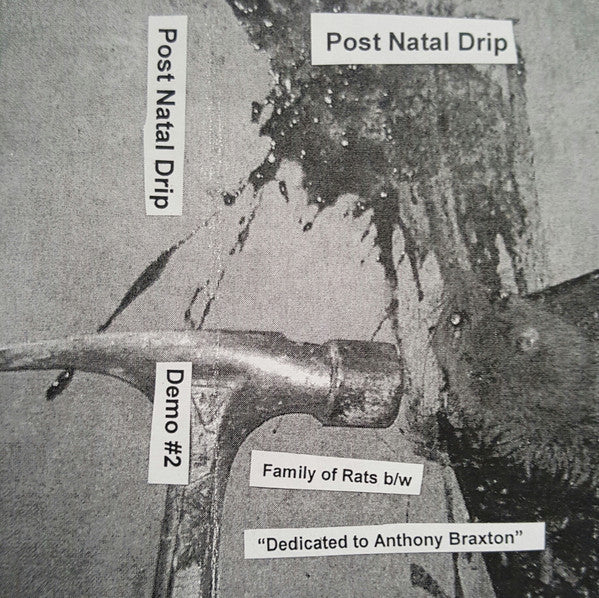 Post Natal Drip : Family of Rats/Dedicated to Anthony Braxton (Album,Stereo)