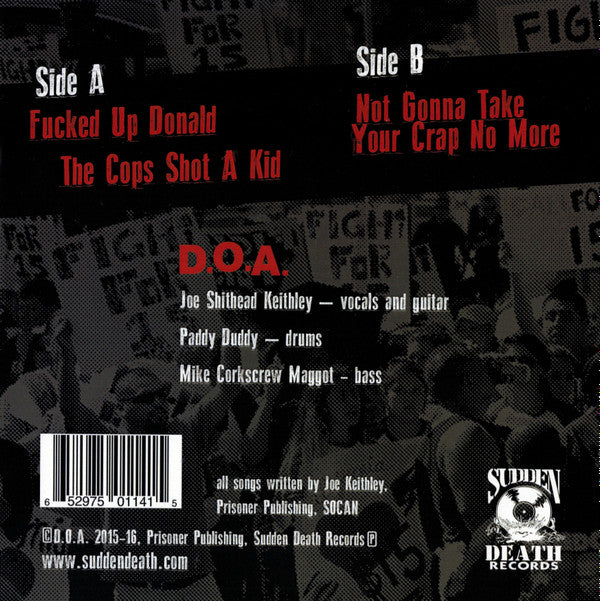 D.O.A. (2) : Fucked Up Donald (7",45 RPM)