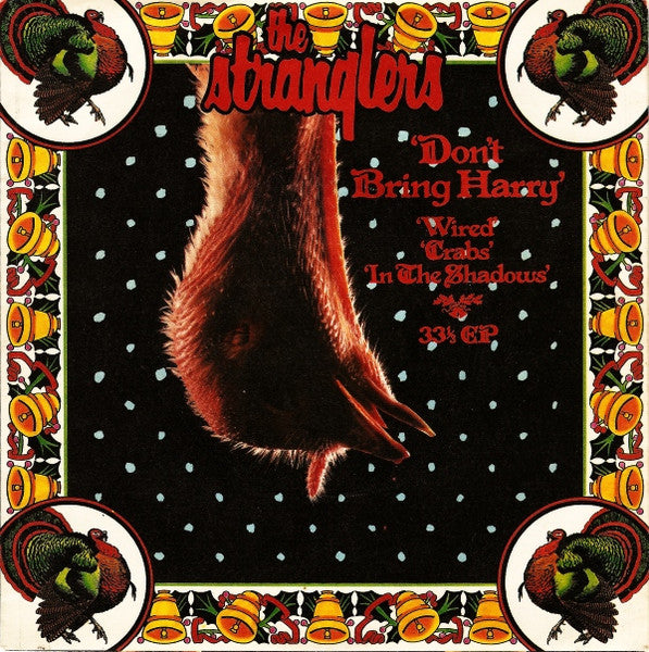 Stranglers, The : Don't Bring Harry (7",33 ⅓ RPM,EP,Stereo)