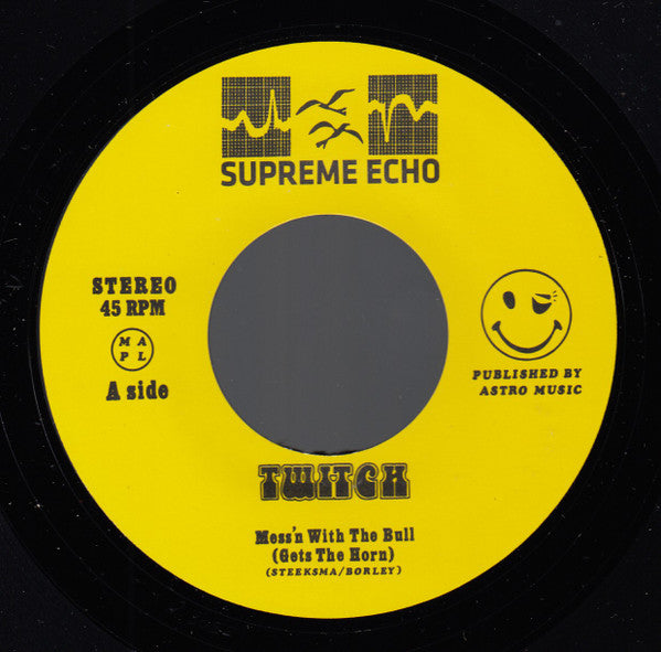 Twitch (15) : Mess'n With The Bull (Gets The Horn) / Spunk (7",45 RPM,Limited Edition,Numbered,Reissue,Remastered,Stereo)