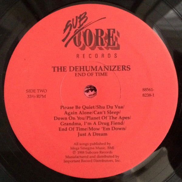 Dehumanizers, The : End Of Time (LP,Album)