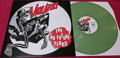 Violators (2) : The No Future Years (LP,Compilation,Limited Edition,Reissue)