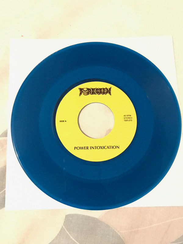Foreseen : Power Intoxication / Dying Spirit (7",45 RPM)