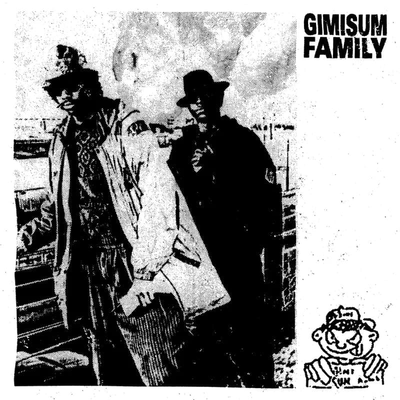 Gimisum Family - Gimisum Family (BLUNT SMOKE VINYL)