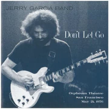 Jerrry Garcia Band - Dont Let Go Orpheum Theatre San Francisco (RSD)