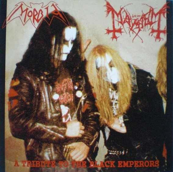 Morbid / Mayhem – A Tribute To The Black Emperors