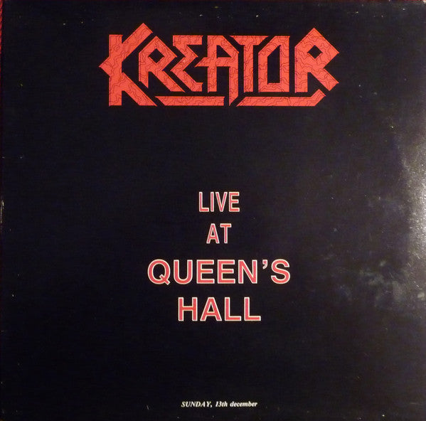 Kreator – Live At Queen's Hall