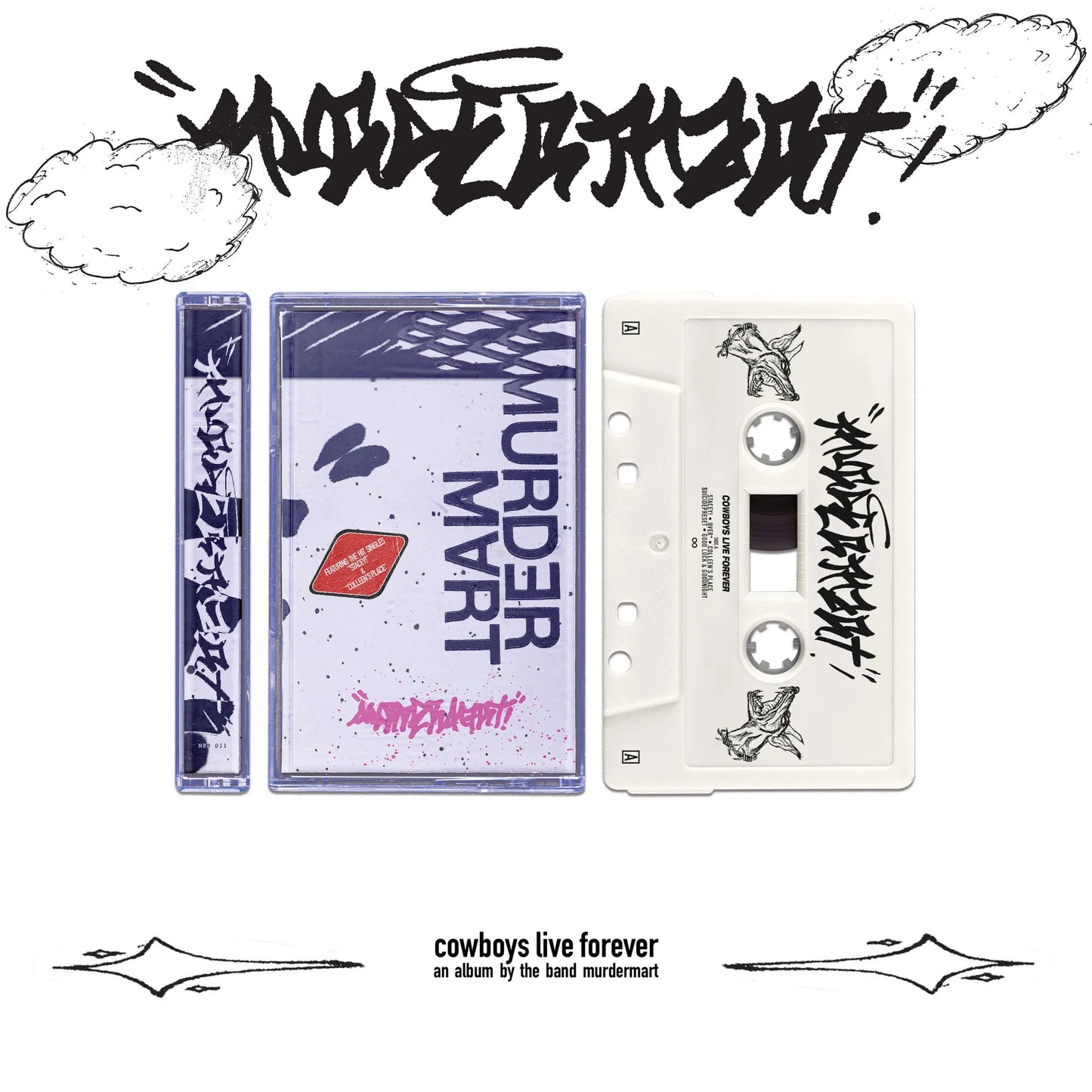 Murdermart - Cowboys Live Forever CASSETTE