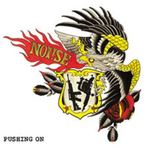 Noise - Pushing On