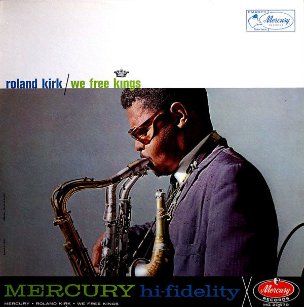 Roland Kirk : We Free Kings (LP,Album,Mono)