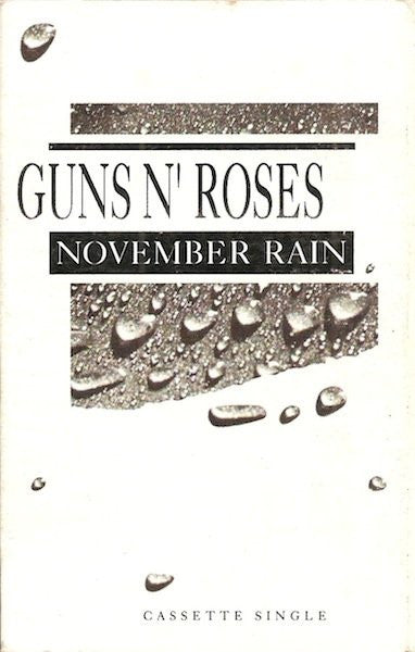 Guns N' Roses : November Rain (Single)