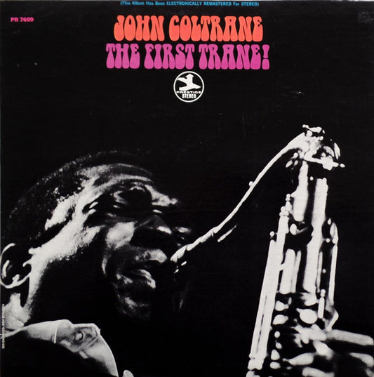 John Coltrane : The First Trane (LP,Album,Reissue,Stereo)