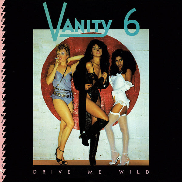 Vanity 6 : Drive Me Wild (12",45 RPM,Maxi-Single)