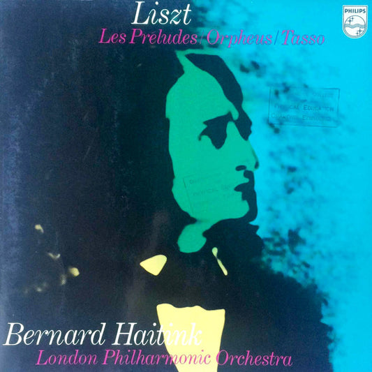 Franz Liszt - Bernard Haitink, London Philharmonic Orchestra : Les Préludes / Orpheus / Tasso (LP,Album,Stereo)