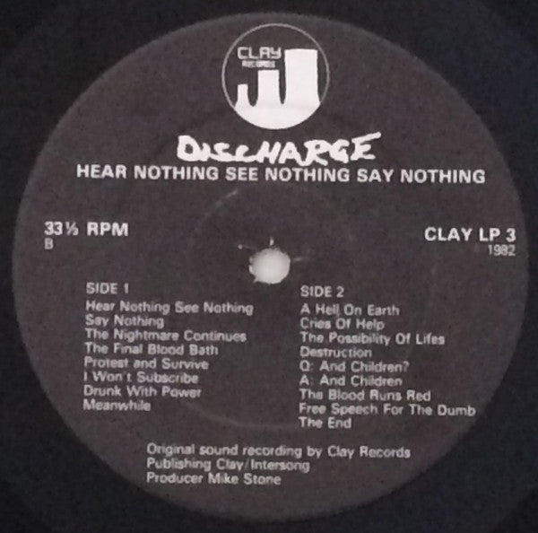 Discharge : Hear Nothing See Nothing Say Nothing (LP,Album,Repress)