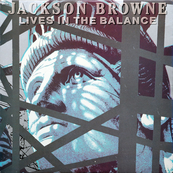 Jackson Browne : Lives In The Balance (LP,Album)