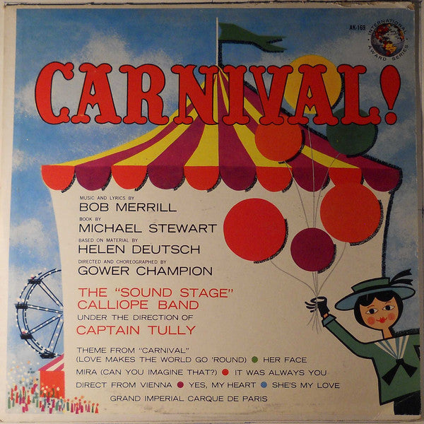 Bob Merrill / The"Sound Stage" Calliope Band Under The Direction Of Captain Tully : Carnival! (LP,Stereo)