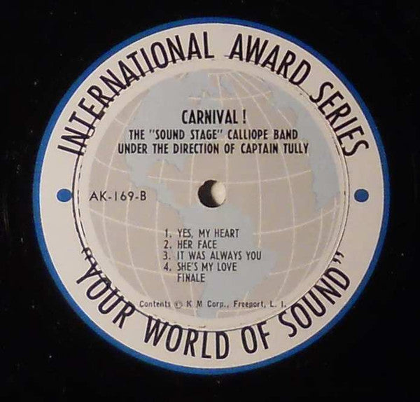 Bob Merrill / The"Sound Stage" Calliope Band Under The Direction Of Captain Tully : Carnival! (LP,Stereo)