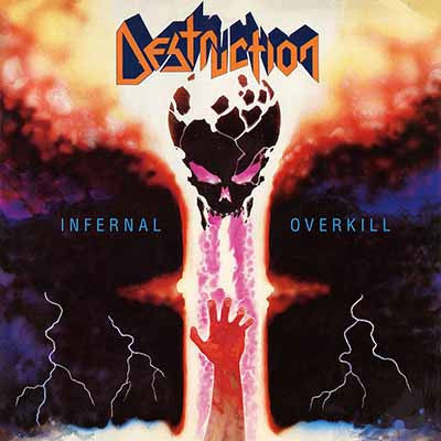 Destruction : Infernal Overkill ()