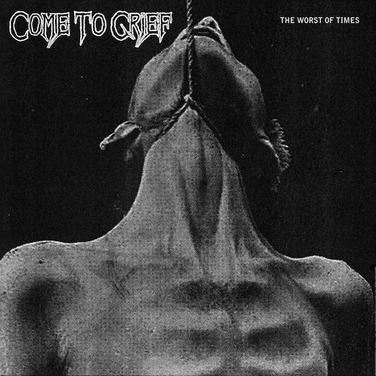 Come To Grief : The Worst Of Times (12",45 RPM,EP,Limited Edition)