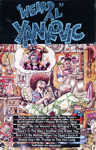 "Weird Al" Yankovic : "Weird Al" Yankovic (Album)
