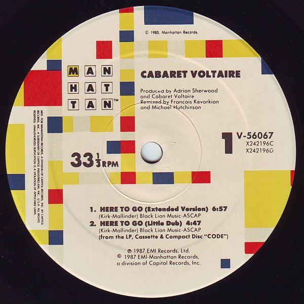 Cabaret Voltaire : Here To Go (12",33 ⅓ RPM)