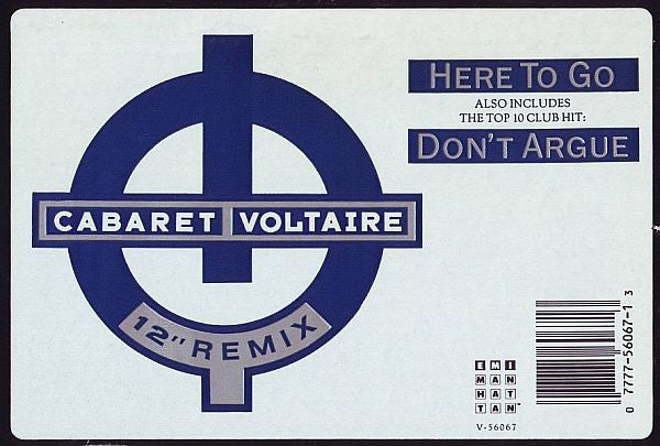 Cabaret Voltaire : Here To Go (12",33 ⅓ RPM)