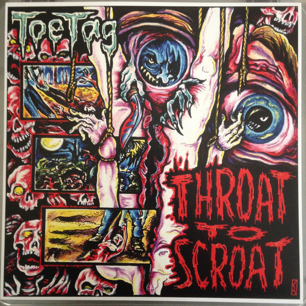 Toe Tag (3) : Throat To Scroat (12",33 ⅓ RPM,Single Sided,EP,Etched,Numbered)