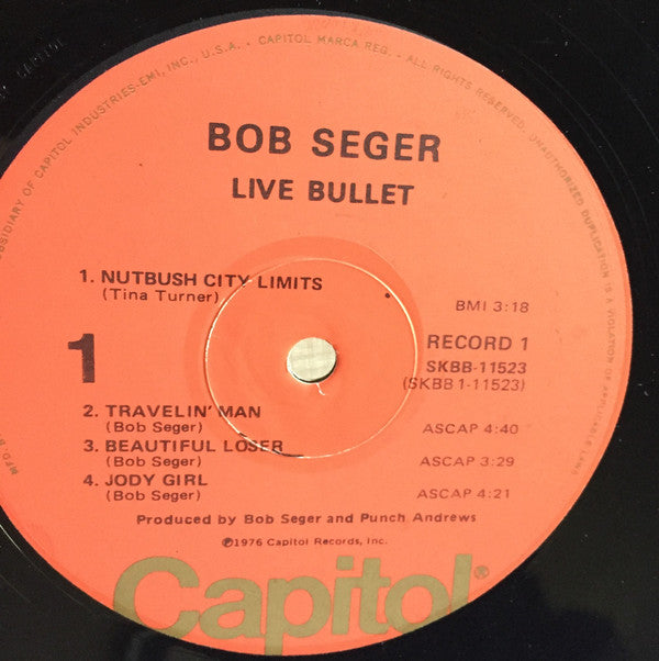 Bob Seger And The Silver Bullet Band : Live Bullet (LP,Album)