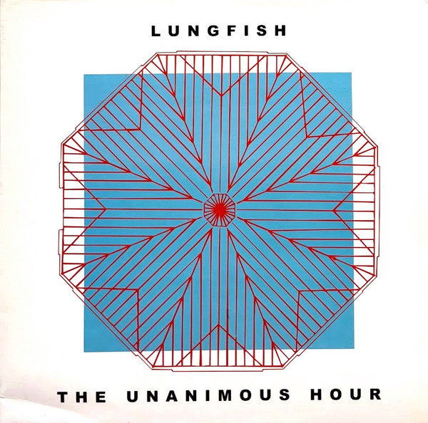 Lungfish : The Unanimous Hour (LP,Album)