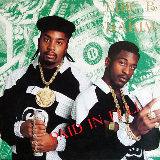 Eric B. & Rakim : Paid In Full (LP,Album)