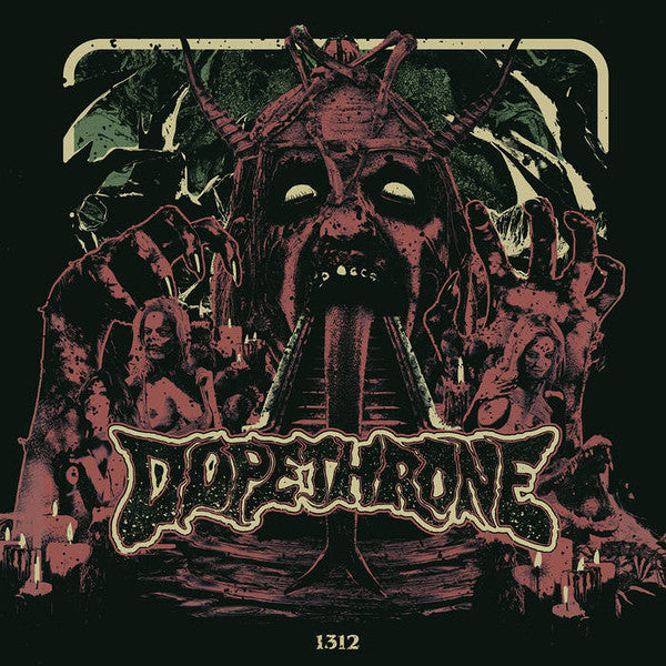 Dopethrone : 1312 (12",Single Sided,Etched,Limited Edition,Numbered)
