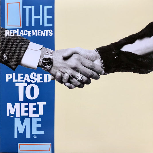 Replacements, The : Pleased To Meet Me (LP,Album,Reissue)