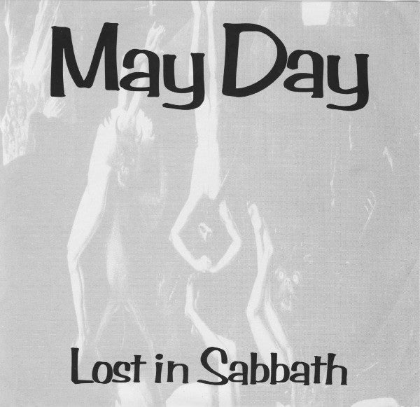Mayday (6) : Lost In Sabbath (7",Single)