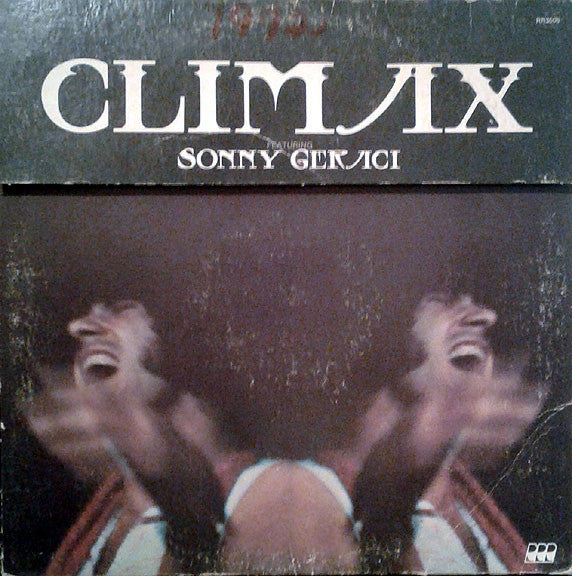 Climax (6) Featuring Sonny Geraci : Climax Featuring Sonny Geraci (LP,Album,Stereo)