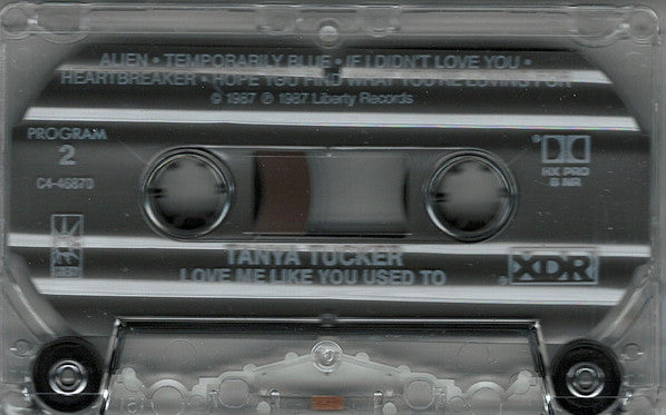 Tanya Tucker : Love Me Like You Used To (Album)