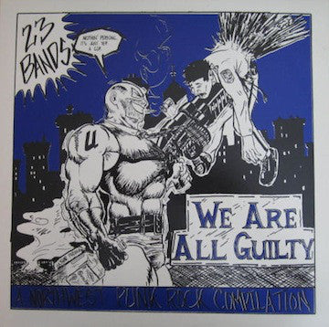 Various : We Are All Guilty: A Northwest Punk Compilation (LP,Compilation)