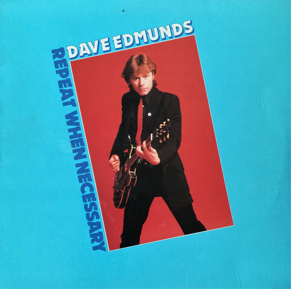 Dave Edmunds : Repeat When Necessary (LP,Album,Stereo)