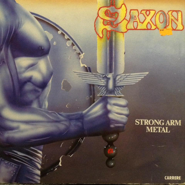 Saxon : Strong Arm Metal - Saxon's Greatest Hits (LP,Album,Compilation,Stereo)
