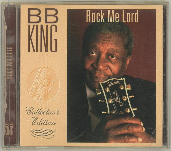 B.B. King : Rock Me Lord (Album,Reissue)