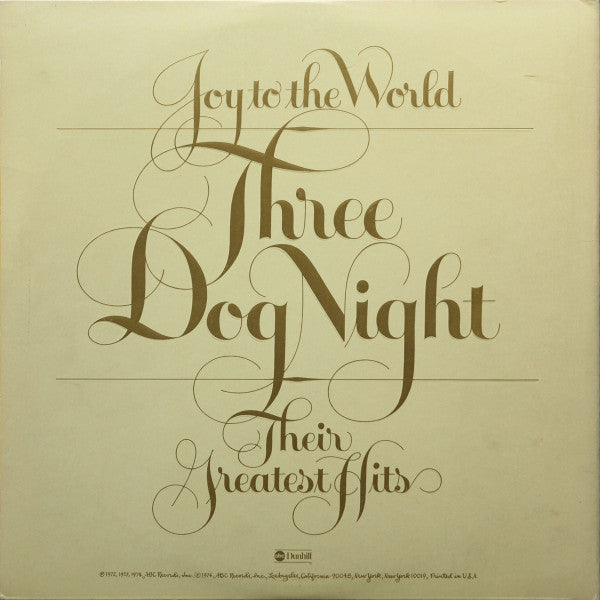 Three Dog Night : Joy To The World - Their Greatest Hits (LP,Compilation,Stereo)