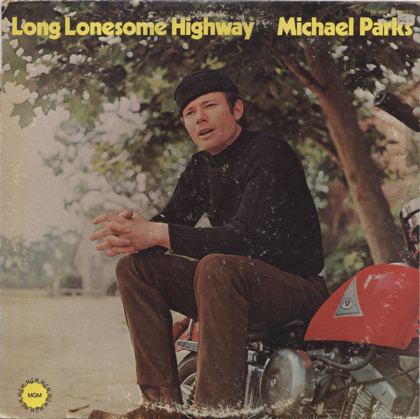 Michael Parks (3) : Long Lonesome Highway (LP,Album,Stereo)