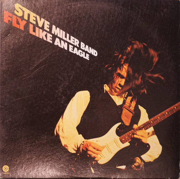 Steve Miller Band : Fly Like An Eagle (LP,Album)