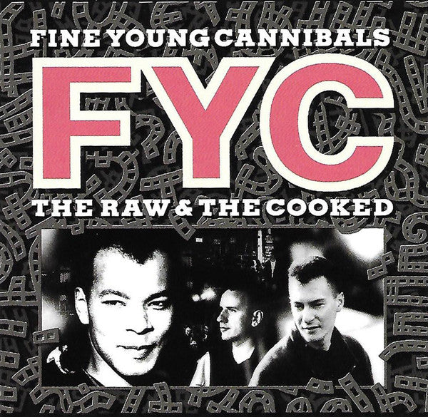 Fine Young Cannibals : The Raw & The Cooked (Album,Club Edition)