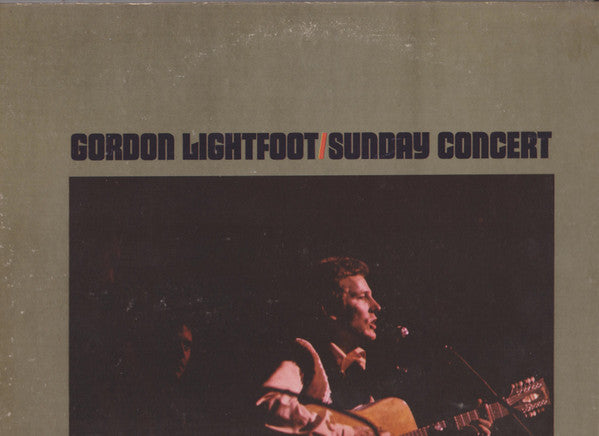 Gordon Lightfoot : Sunday Concert (LP,Reissue,Stereo)