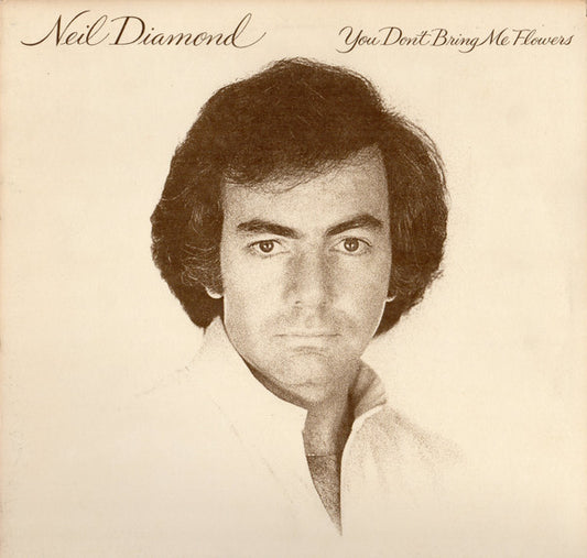 Neil Diamond : You Don't Bring Me Flowers (LP,Album)