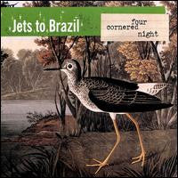 Jets To Brazil : Four Cornered Night (LP,Album,Reissue)